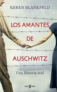 LOS AMANTES DE AUSCHWITZ1