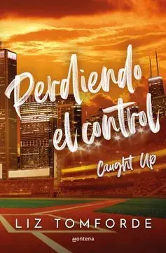 PERDIENDO EL CONTROL (LA CIUDAD DE LOS VIENTOS 3)1