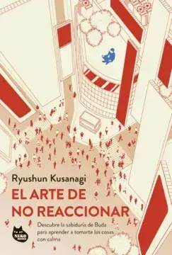 EL ARTE DE NO REACCIONAR1