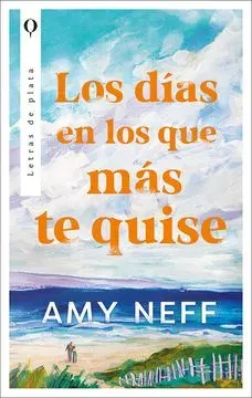LOS DIAS EN LOS QUE MAS TE QUISE1