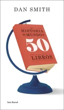 LA HISTORIA DEL MUNDO EN 50 LIBROS1