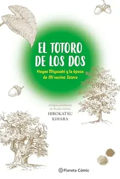 EL TOTORO DE LOS DOS HAYAO MIYAZAKI Y MI VECINO TOTORO1