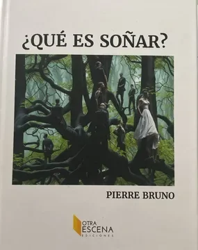 ¿QUÉ ES SOÑAR?1