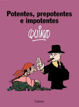 POTENTES, PREPOTENTES E IMPONENTES1