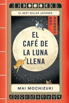 EL CAFÉ DE LA LUNA LLENA1