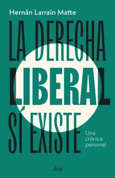LA DERECHA LIBERAL SÍ EXISTE1