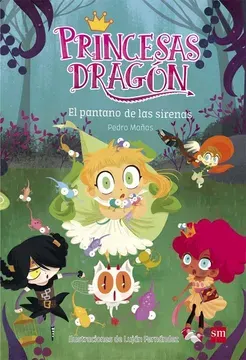 PRINCESAS DRAGON 2 EL PANTANO DE LAS SIRENAS1