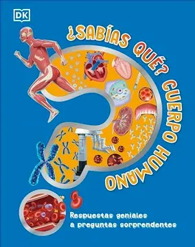 ¿SABÍAS QUÉ? CUERPO HUMANO1