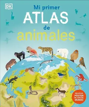 MI PRIMER ATLAS DE ANIMALES1
