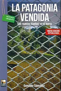 LA PATAGONIA VENDIDA1