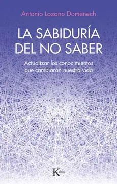 LA SABIDURIA DEL NO SABER1