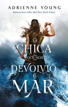 LA CHICA QUE NOS DEVOLVIO EL MAR1