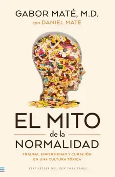 EL MITO DE LA NORMALIDAD1