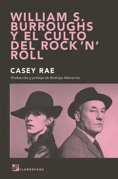 WILLIAM S BURROUGHS Y EL CULTO DEL ROCK N ROLL1