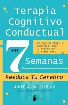 TERAPIA COGNITIVO CONDUCTUAL EN 7 SEMANAS1