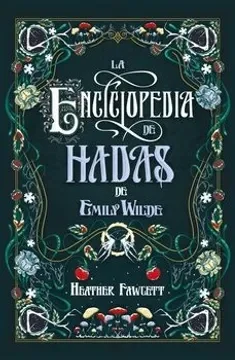 LA ENCICLOPEDIA DE HADAS DE EMILY WILDE1
