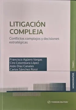 LITIGACION COMPLEJA CONFLICTOS COMPLEJOS Y DECISIONES ESTRATEGICAS1