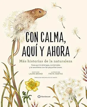 CON CALMA AQUI Y AHORA MAS HISTORIAS DE LA NATURALEZA1