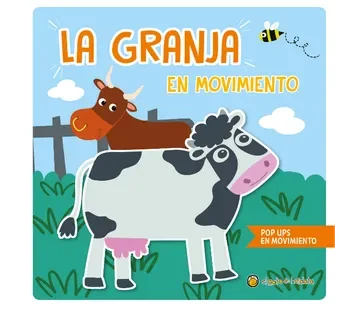 LA GRANJA EN MOVIMIENTO POP UPS1