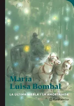 LA ULTIMA NIEBLA / LA AMORTAJADA1