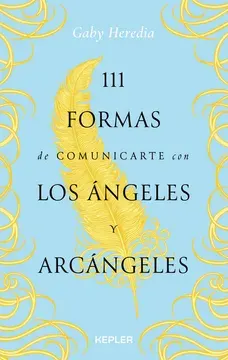 111 FORMAS DE COMUNICARSE CON LOS ANGELES Y ARCANGELES1