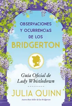 OBSERVACIONES Y OCURRENCIAS DE LOS BRIDGERTON1