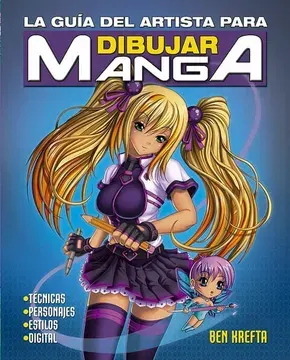 LA GUIA DEL ARTISTA PARA DIBUJAR MANGA1