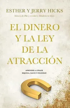 EL DINERO Y LA LEY DE LA ATRACCION1