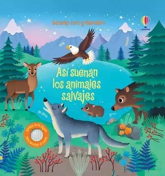 ASI SUENAN LOS ANIMALES SALVAJES ESCUCHO TOCO Y DESCUBRO1