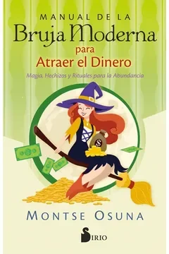 MANUAL DE LA BRUJA MODERNA PARA ATRAER EL DINERO1