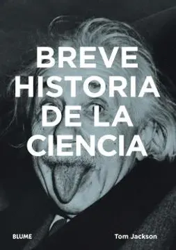 BREVE HISTORIA DE LA CIENCIA1