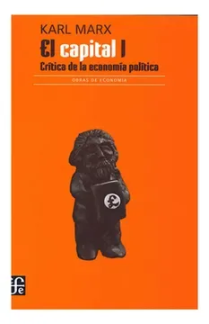 EL CAPITAL CRITICA DE LA ECONOMIA POLITICA TOMO I1