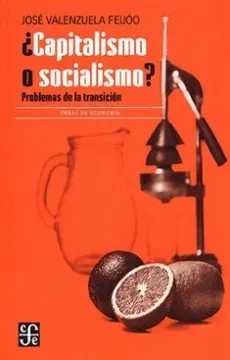 CAPITALISMO O SOCIALISMO PROBLEMAS DE LA TRANSICION1