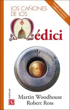 LOS CAÑONES DE LOS MEDICI1