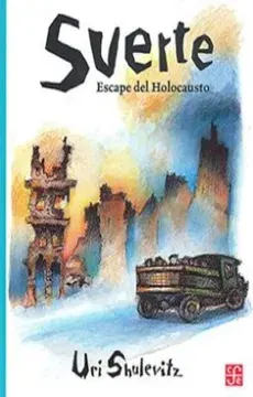 SUERTE ESCAPE DEL HOLOCAUSTO1