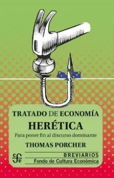 TRATADO DE ECONOMIA HERETICA1