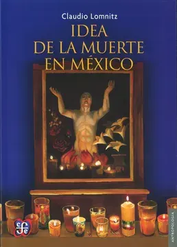 IDEA DE LA MUERTE EN MEXICO1