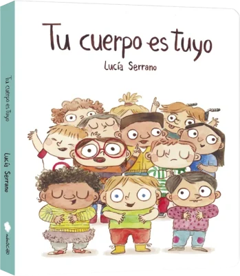 TU CUERPO ES TUYO - LIBRO DE CARTÓN1