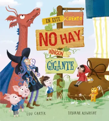 EN ESTE CUENTO NO HAY NINGUN GIGANTE1