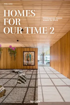 HOMES FOR OUR TIME - CONTEMPORARY HOUSES AROUND THE WORLD VOL 21