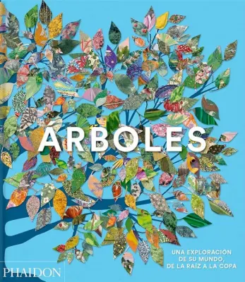 ARBOLES: Exploración del mundo de la raíz a la copa1
