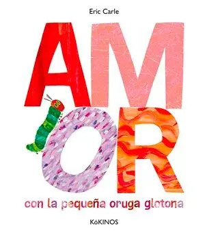 AMOR CON LA PEQUEÑA ORUGA GLOTONA1