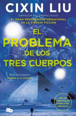 EL PROBLEMA DE LOS TRES CUERPOS - EDICIÓN 20191