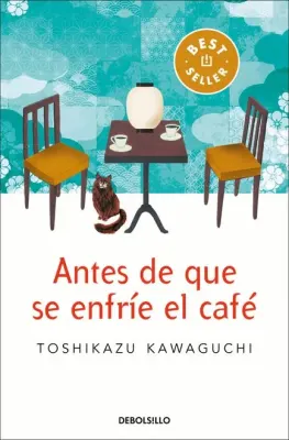 ANTES DE QUE SE ENFRIE EL CAFE - EDICIÓN BOLSILLO1