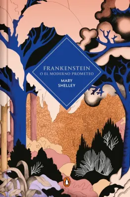 FRANKENSTEIN O EL MODERNO PROMETEO - EDICION CANTOS TINTADOS1