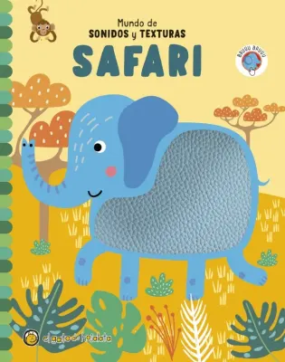 MUNDO DE SONIDOS Y TEXTURAS : SAFARI1