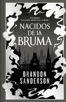 NACIDOS DE LA BRUMA - TRILOGIA ORIGINAL MISTBORN 11