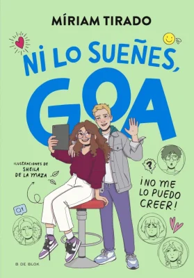 ME LLAMO GOA 5 - NI LO SUEÑES GOA1