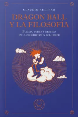 DRAGON BALL Y LA FILOSOFIA1