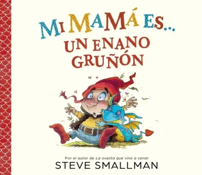MI MAMA ES UN ENANO GRUÑON1
